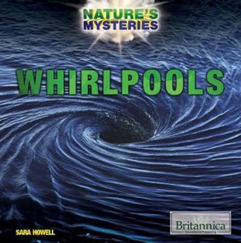 Whirlpools by Sara Howell, 9781680484939 Whirlpools by Sara Howell, 9781680484939