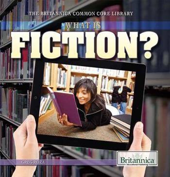 What Is Fiction? by Greg Roza, 9781622756612