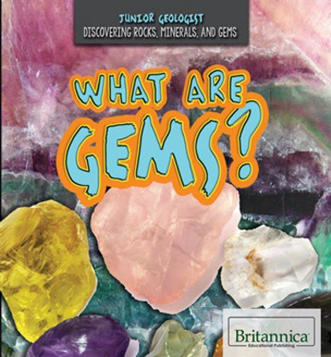 What Are Gems? by Bobi Martin, 9781508100508