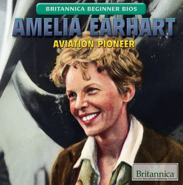 Amelia Earhart (Aviation Pioneer) by Daniel E. Harmon, 9781680488050