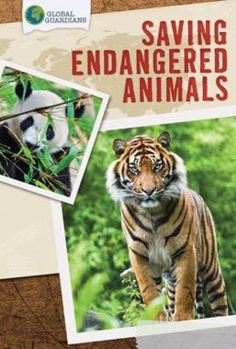 Saving Endangered Animals by Louella Bath, 9781499427530