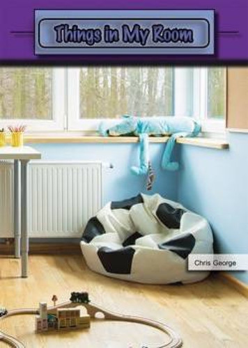 Things in My Room by Chris George, 9781508162254