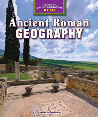 Ancient Roman Geography by Amelie von Zumbusch, 9781477708910