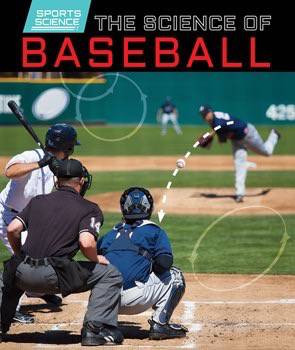 The Science of Baseball by Norman D. Graubart, 9781499410631