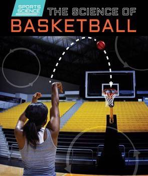 The Science of Basketball by Norman D. Graubart, 9781499410648