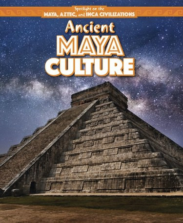 Ancient Maya Culture by Christine Honders, 9781499419580
