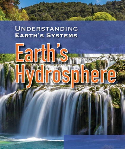 Earth's Hydrosphere - 9781538329894 by Amy Hayes, 9781538329894