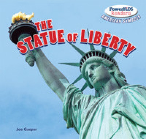 The Statue of Liberty - 9781477708118 by Joe Gaspar