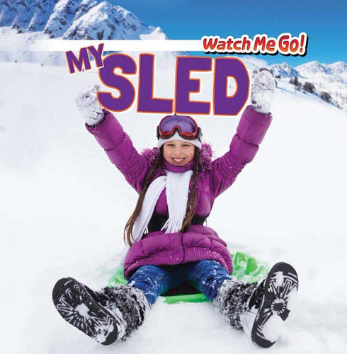 My Sled by Victor Blaine, 9781499402575