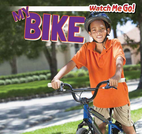 My Bike - 9781499402599 by Victor Blaine, 9781499402599