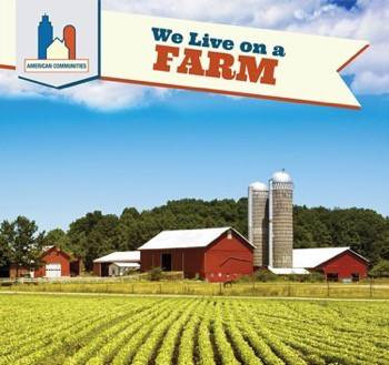 We Live on a Farm by Cody Keiser, 9781508142096