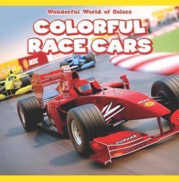 Colorful Race Cars by Rebecca Izumo, 9781538320952