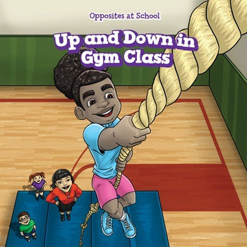 Up and Down in Gym Class by Erin Day, 9781538327227