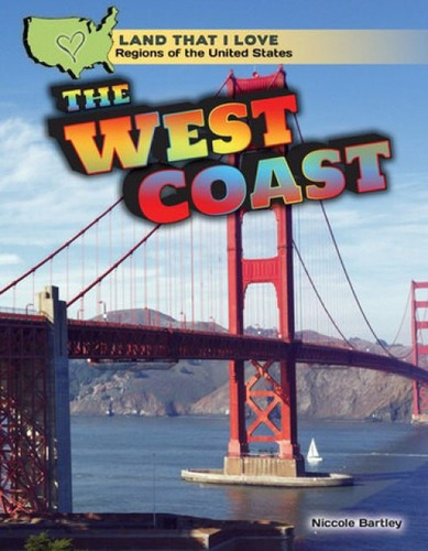 The West Coast by Niccole Bartley, 9781477768464