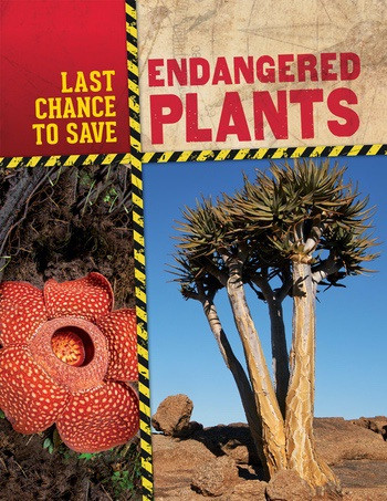 Endangered Plants by Anita Ganeri, 9781538323885