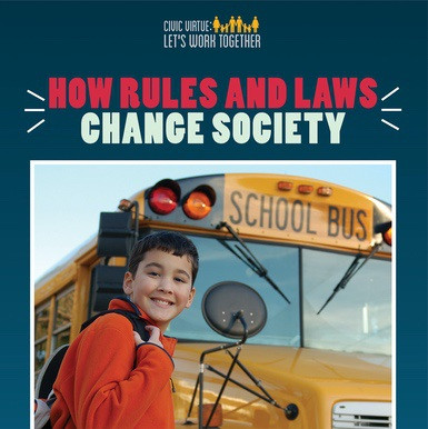 How Rules and Laws Change Society by Joshua Turner, 9781508166771