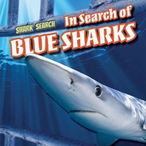 In Search of Blue Sharks by Seth Dempski, 9781508143314