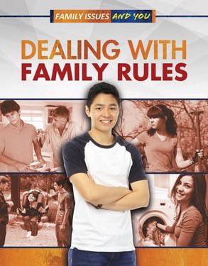 Dealing With Family Rules by Isobel Towne, Lea MacAdam, 9781499436976