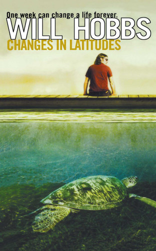 Changes in Latitudes by Will Hobbs, 9780689870699