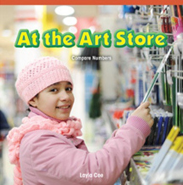 At the Art Store (Compare Numbers) by Layla Coe, 9781477716625