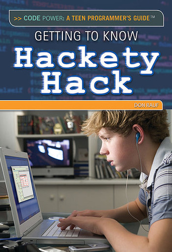 Getting to Know Hackety Hack by Don Rauf, 9781477777077