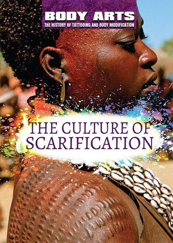 The Culture of Scarification by Monique Vescia, 9781508180715