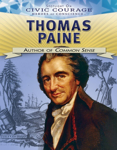 Thomas Paine (Author of Common Sense) by Don Rauf, 9781538380970 Thomas Paine (Author of Common Sense) by Don Rauf, 9781538380970