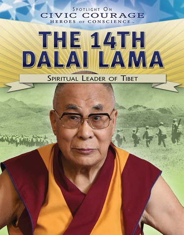 The 14th Dalai Lama (Spiritual Leader of Tibet) by Jeanne Nagle, 9781538380796