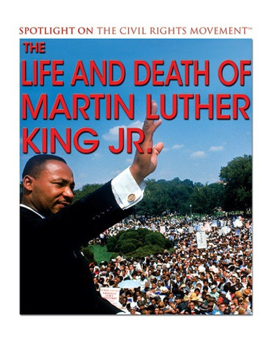 The Life and Death of Martin Luther King Jr. by Andrew Vietze, 9781538380390 The Life and Death of Martin Luther King Jr. by Andrew Vietze, 9781538380390