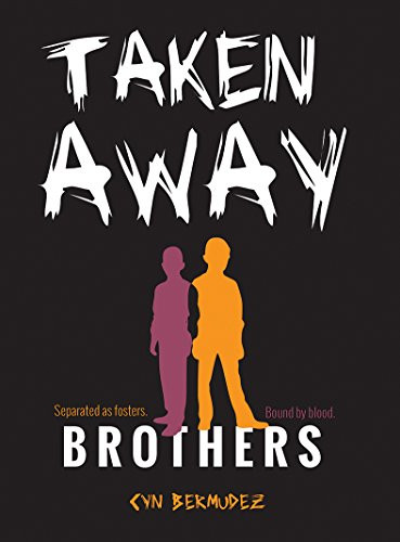 Taken Away - 9781538382295 by Cyn Bermudez, 9781538382295
