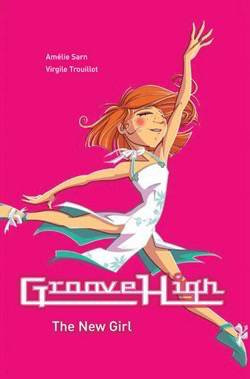The New Girl - 9781607545354 by Amelie Sarn, Virgile Trouillot, 9781607545354