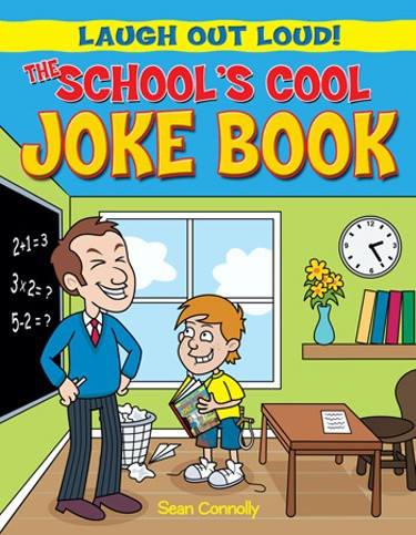 The School's Cool Joke Book - 9781615334018 by Kay Barnham, Sean Connolly, 9781615334018