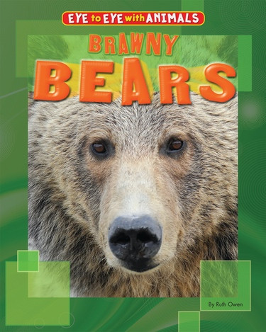Brawny Bears by Ruth Owen, 9781448881048