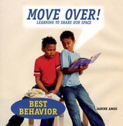 Move Over! Learning to Share Our Space by Janine Amos, 9781607540502