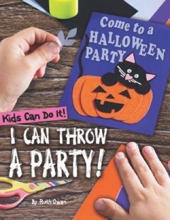 I Can Throw a Party! by Ruth Owen, 9781499483550