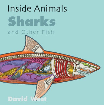 Sharks and Other Fish by David West, 9781508194293