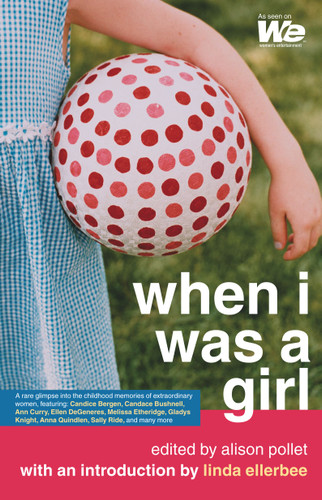 When I Was a Girl by Alison Pollet, 9780743480642