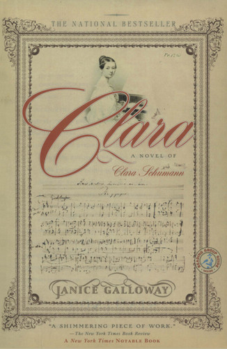 Clara (A Novel) by Janice Galloway, 9780743238533