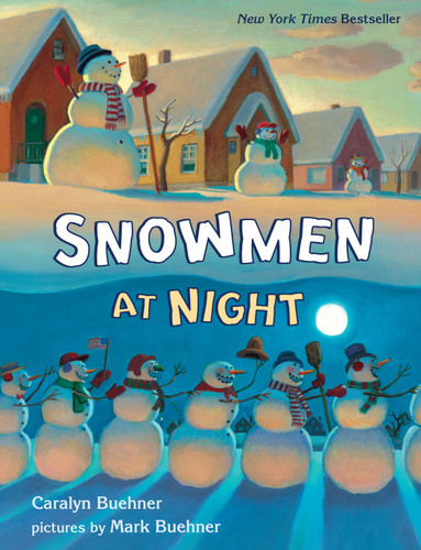 Snowmen at Night Lap Board Book by Caralyn Buehner, Mark Buehner, 9780525553731