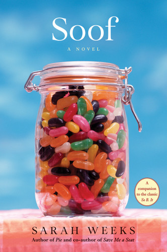 Soof (Scholastic Gold) - 9780545846653 by Sarah Weeks, 9780545846653