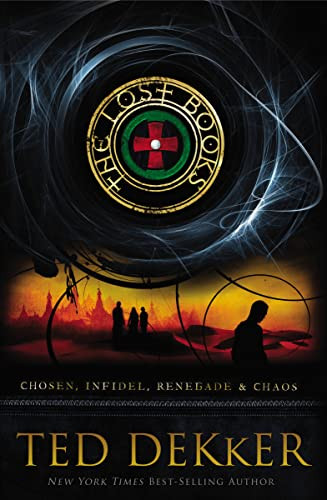 The Lost Books (Includes four complete novels?Chosen, Infidel, Renegade, and Chaos) by Ted Dekker, 9781401687540