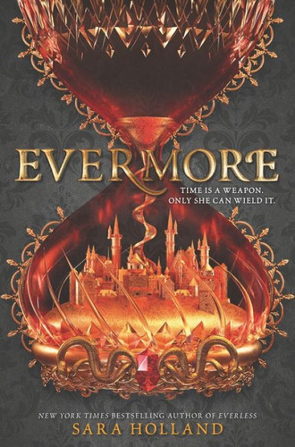 Evermore by Sara Holland, 9780062653697