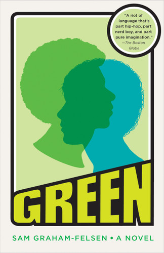 Green (A Novel) by Sam Graham-Felsen, 9780399591167