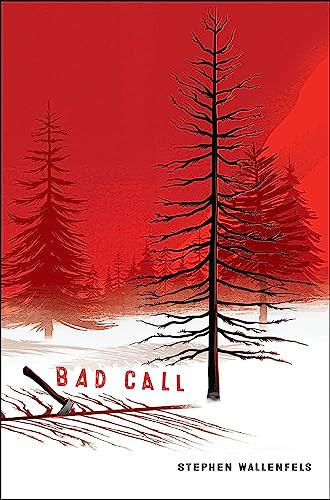 Bad Call - 9781484775684 by Stephen Wallenfels, 9781484775684