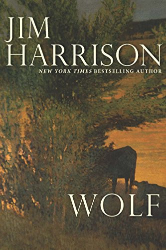 Wolf - 9780802128874 by Jim Harrison, 9780802128874