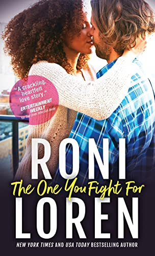 The One You Fight For by Roni Loren, 9781492651468