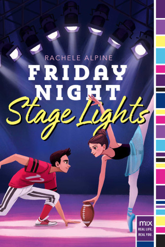 Friday Night Stage Lights by Rachele Alpine, 9781534404588