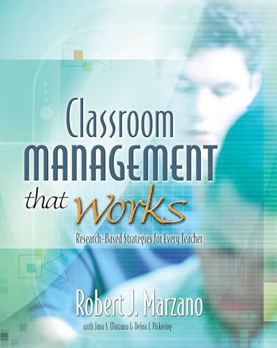 Classroom Management That Works (Research-Based Strategies for Every Teacher) by Robert J. Marzano, Jana S. Marzano, 9780871207937