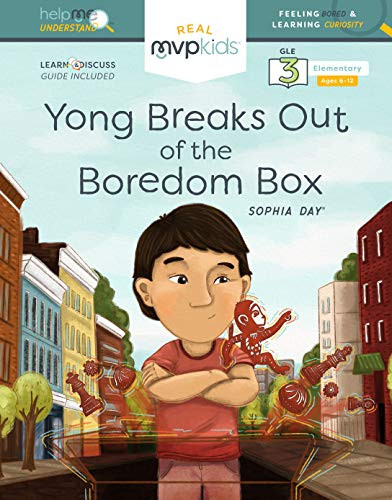 Yong Breaks Out of the Boredom Box (Feeling Bored & Learning Curiosity) - 9781642552317 by Sophia Day, Megan Johnson, Stephanie Strouse, 9781642552317