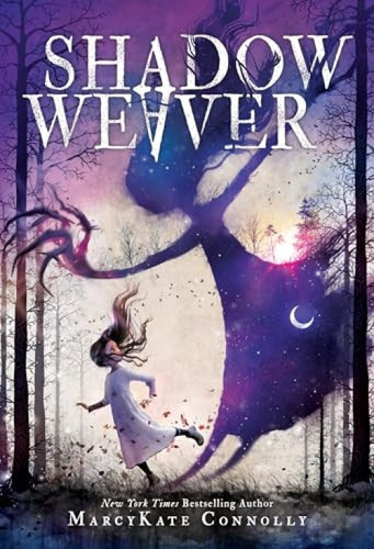 Shadow Weaver - 9781492667988 by MarcyKate Connolly
